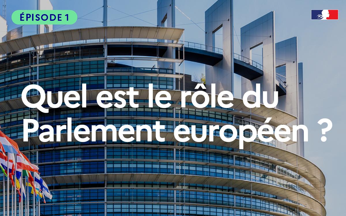 Vignette Quel est le rôle du Parlement européen ?